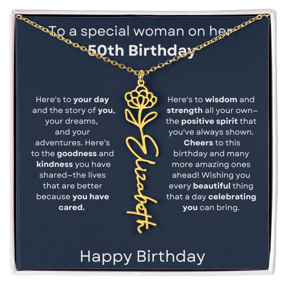 To A Special Woman On Her 50th Birthday - Flower Name Necklace