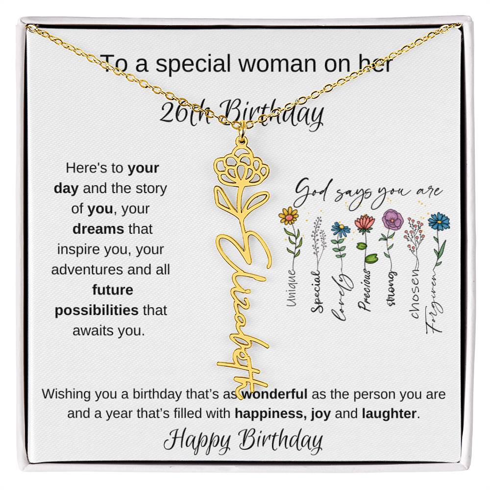 To A Special Woman On Her 26th Birthday - Flower Name Necklace
