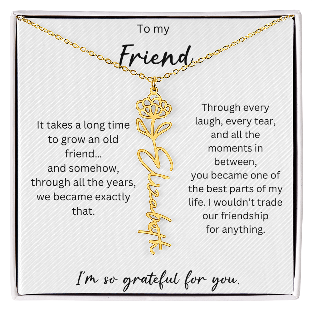 To My Friend | I'm So Grateful For You | Birth Flower Name Necklace