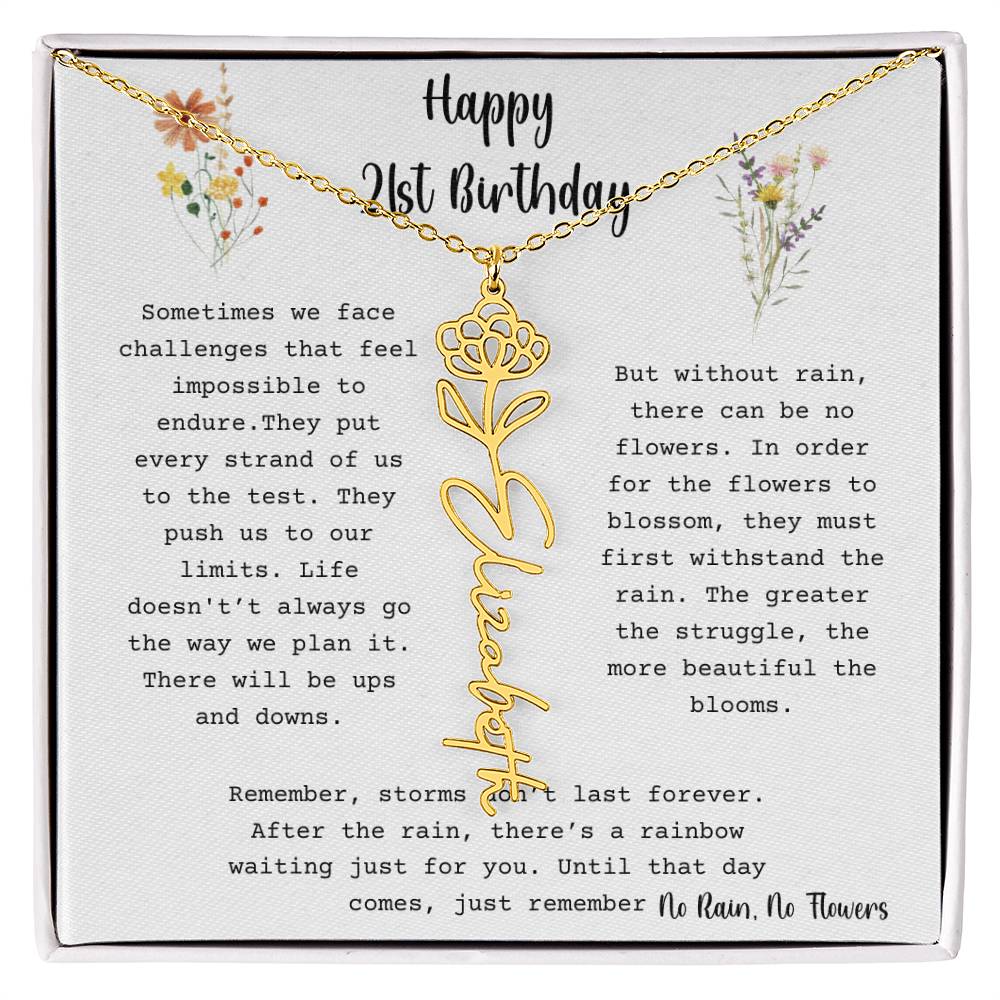 No Rain, No Flowers - Happy 21st Birthday - Flower Name Necklace