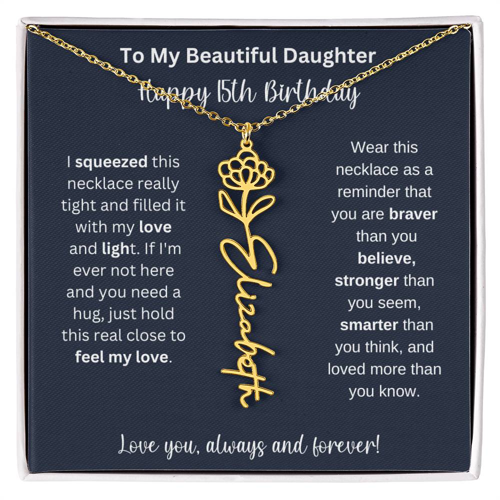 15th Birthday Gift For My Beautiful Daughter | Personalized Flower Name Necklace