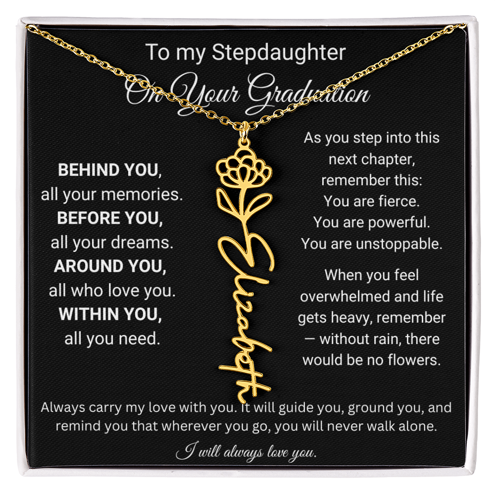To My Stepdaughter On Your Graduation | You'll Never Walk Alone | Flower Name Necklace