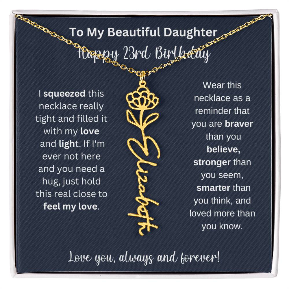 23rd Birthday Gift For My Beautiful Daughter | Personalized Flower Name Necklace