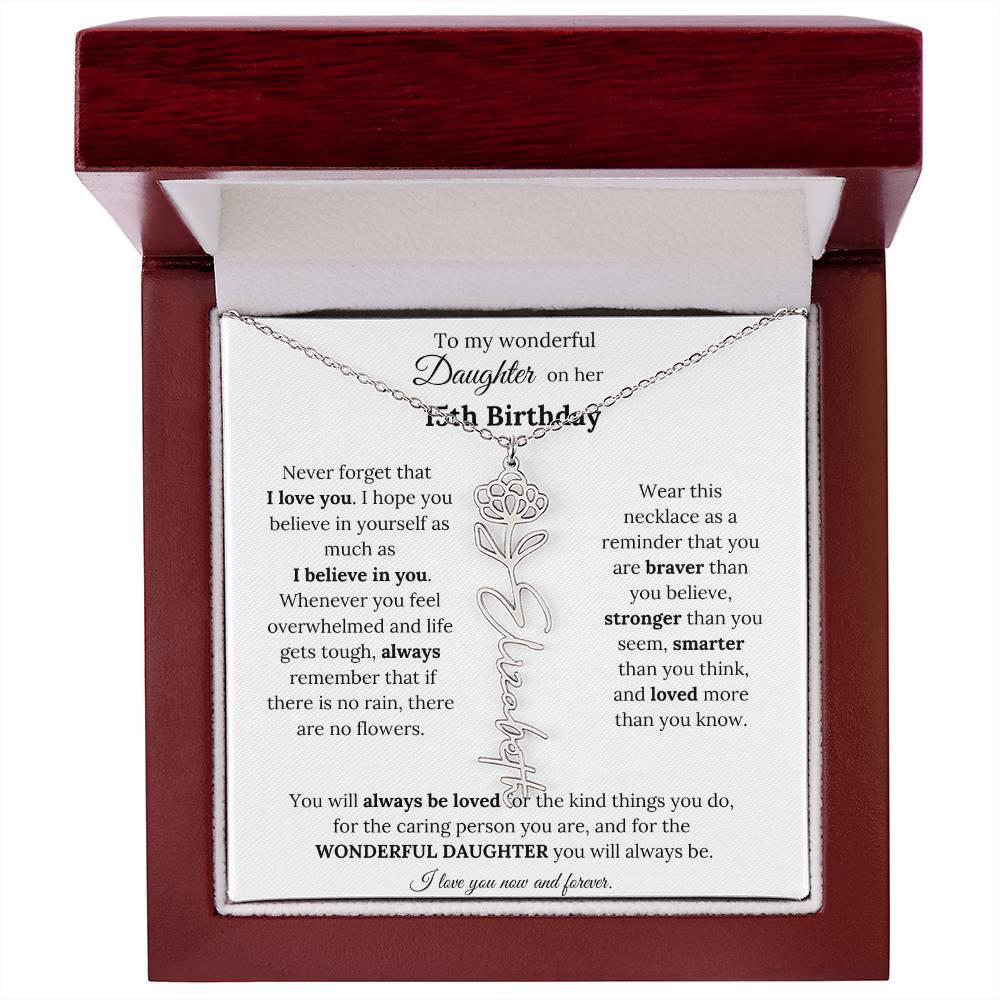 To My Wonderful Daughter On Her 15th Birthday - I Love You - Flower Name Necklace