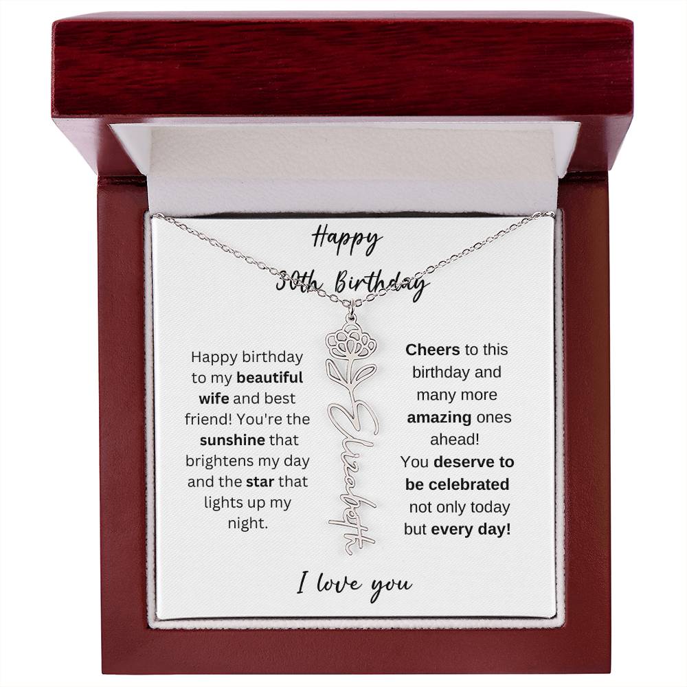 To My Beautiful Wife - Happy 30th Birthday - Flower Name Necklace