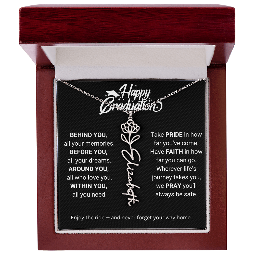 Happy Graduation | Enjoy The Ride & Never Forget Your Way Home | Flower Name Necklace