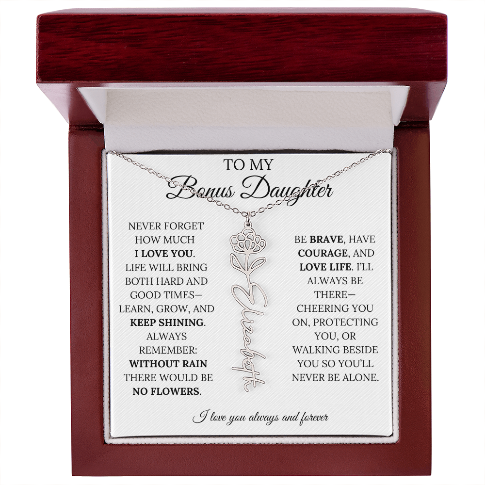 To My Bonus Daughter, Never Forget How Much I Love You - Flower Name Necklace