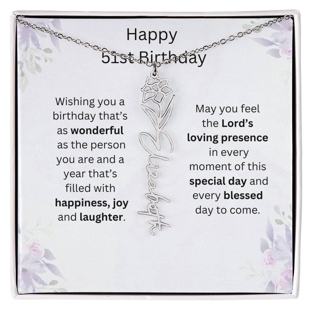 Wishing You Happiness, Joy & Laughter - Happy 51st Birthday | Flower Name Necklace