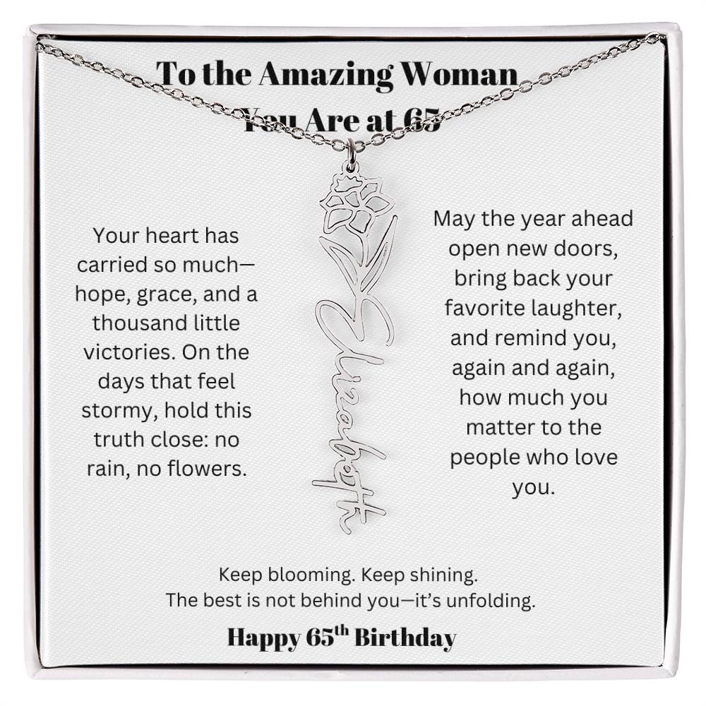 To The Amazing Woman | 65th Birthday Keepsake Jewelry | Flower Name Necklace
