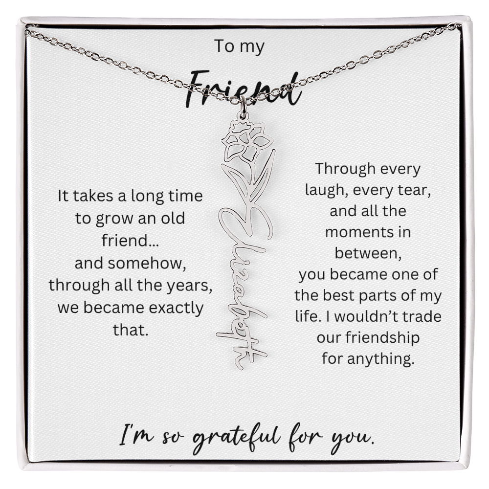 To My Friend | I'm So Grateful For You | Birth Flower Name Necklace