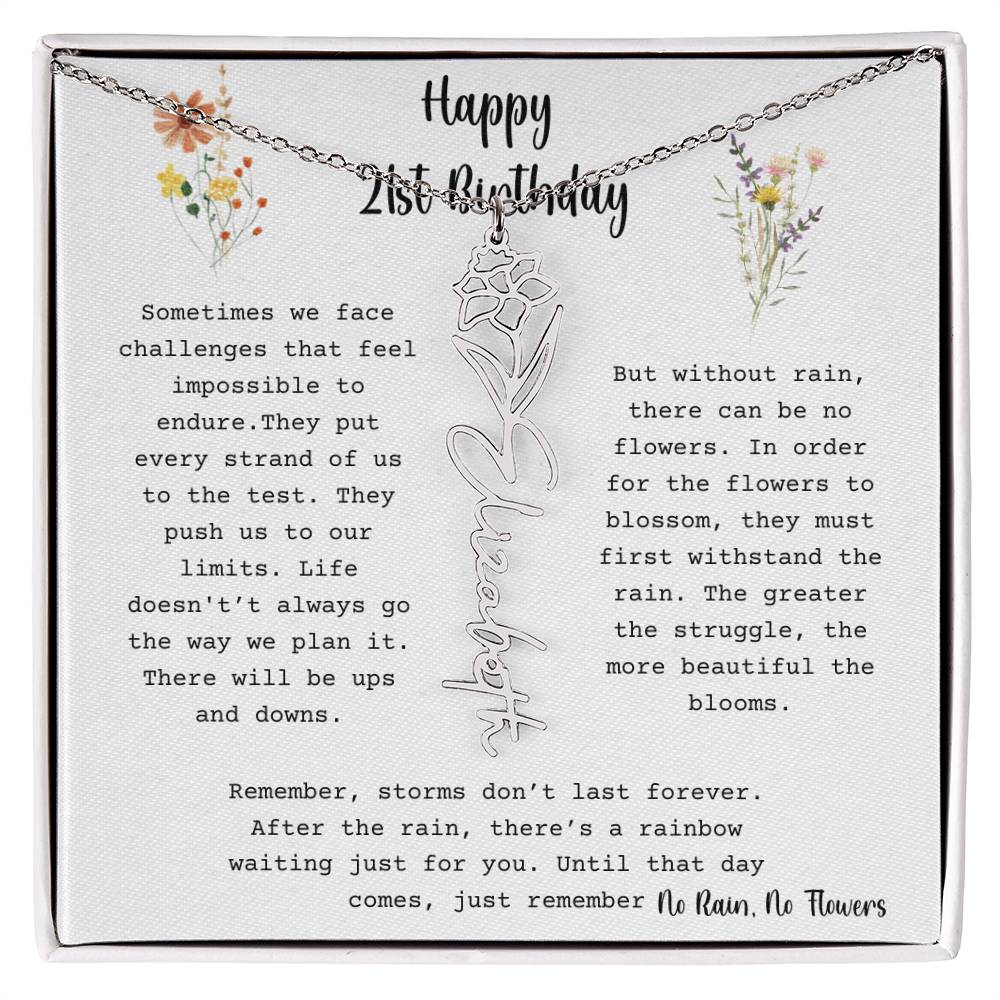 No Rain, No Flowers - Happy 21st Birthday - Flower Name Necklace