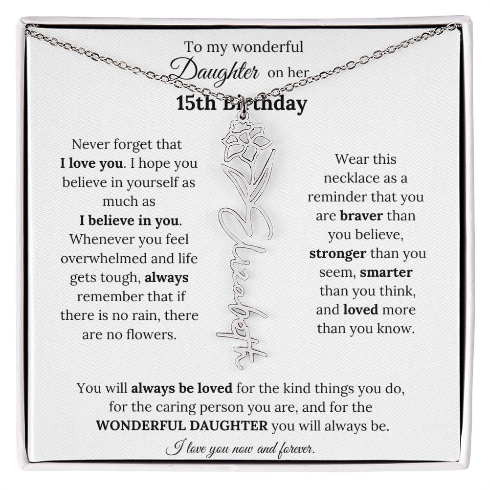 To My Wonderful Daughter On Her 15th Birthday - I Love You - Flower Name Necklace