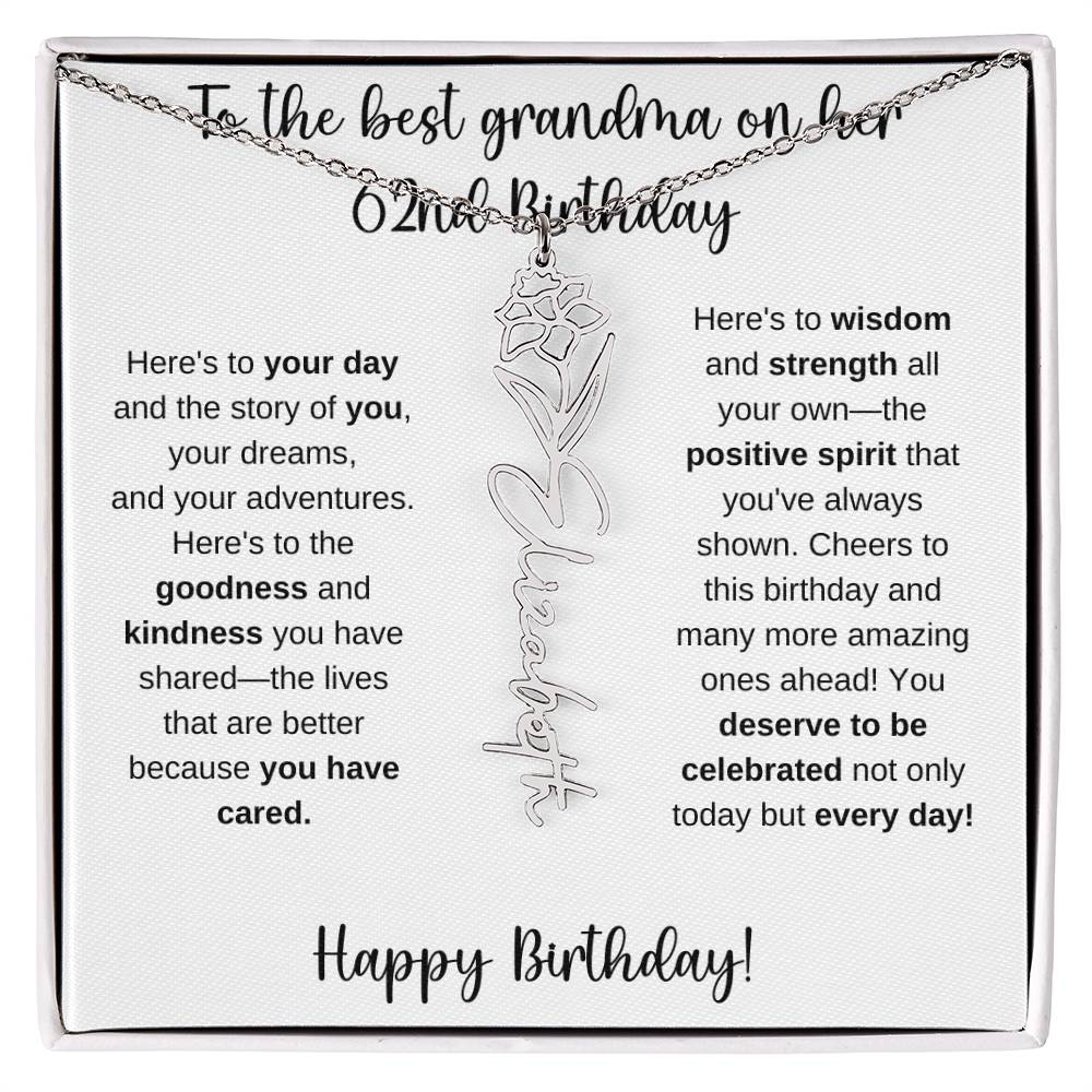 To The Best Grandma - Happy 62nd Birthday | Flower Name Necklace