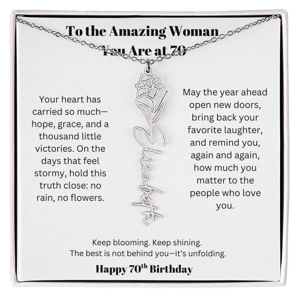 To The Amazing Woman | 70th Birthday Keepsake Jewelry | Flower Name Necklace