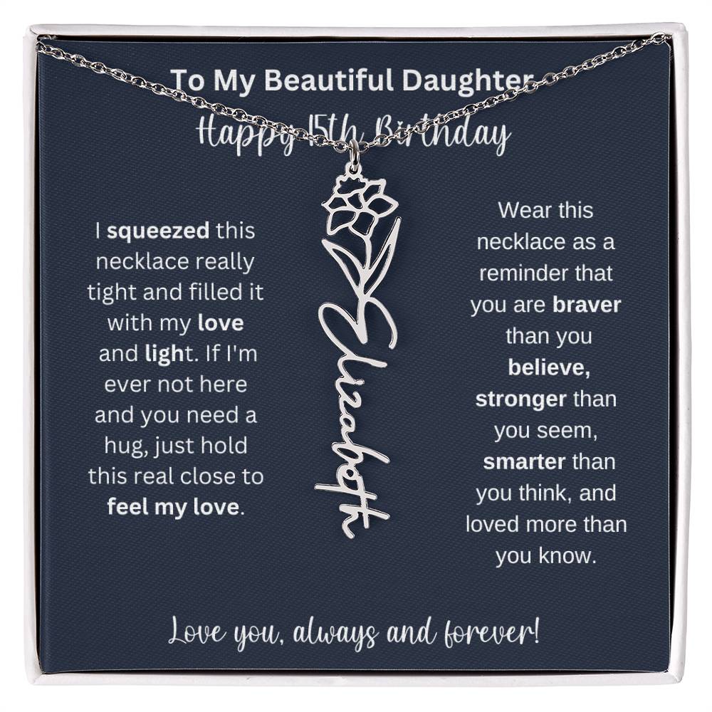 15th Birthday Gift For My Beautiful Daughter | Personalized Flower Name Necklace