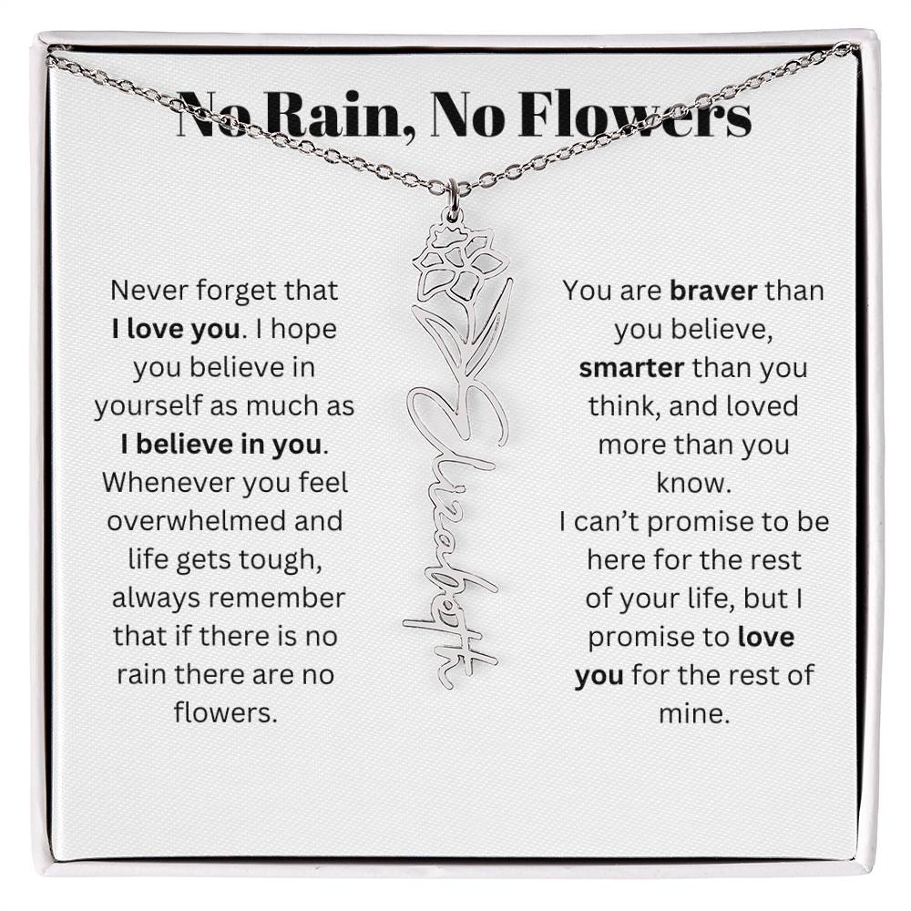 No Rain, No Flowers