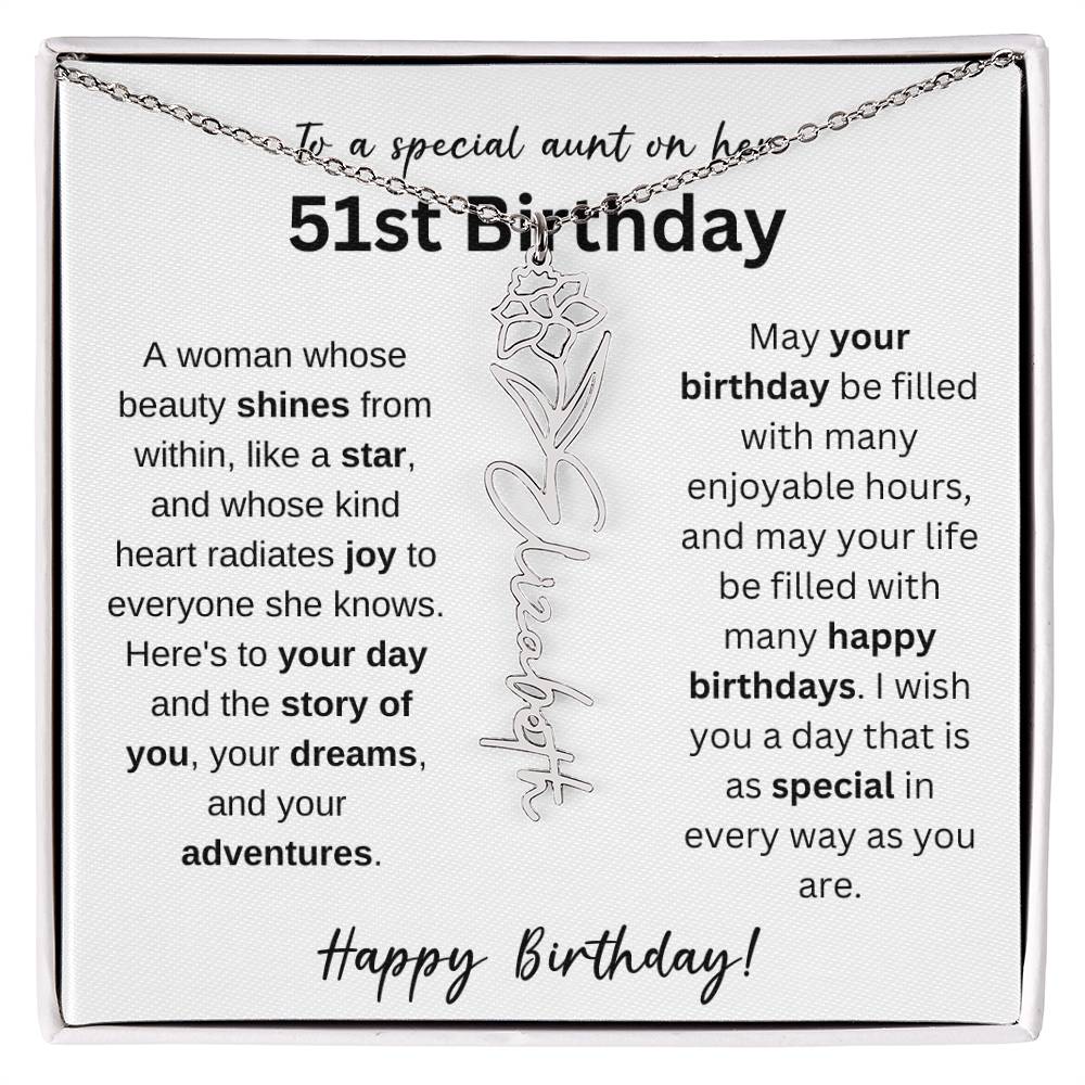 To A Special Aunt Happy 51st Birthday - Flower Name Necklace
