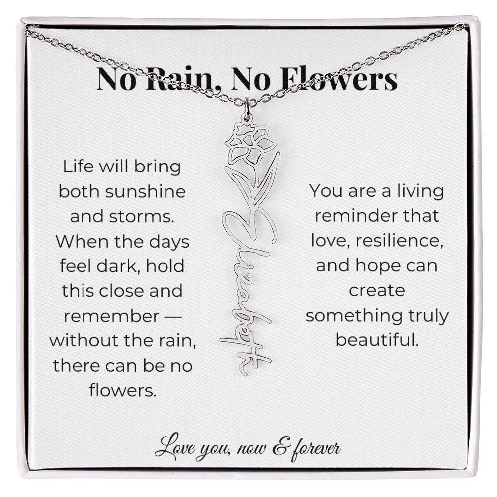 No Rain, No Flowers | Love, Resilience & Hope | Flower Name Necklace