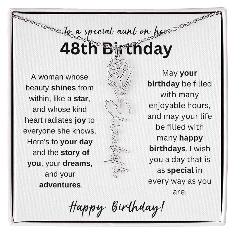 To A Special Aunt Happy 48th Birthday - Flower Name Necklace