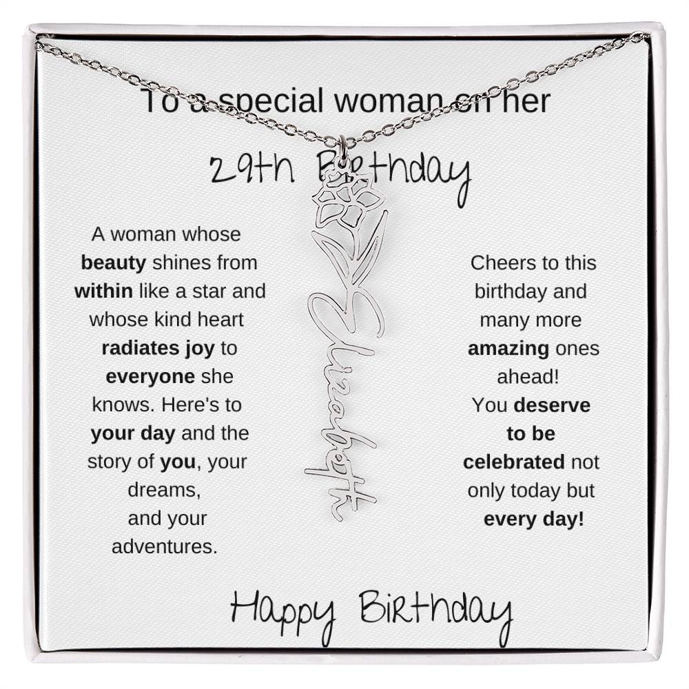 To A Special Women On Her 29th Birthday - Flower Name Necklace