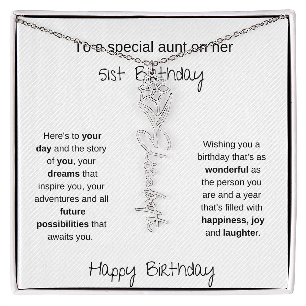 To A Special Aunt On Her 51st  Birthday | Flower Name Necklace
