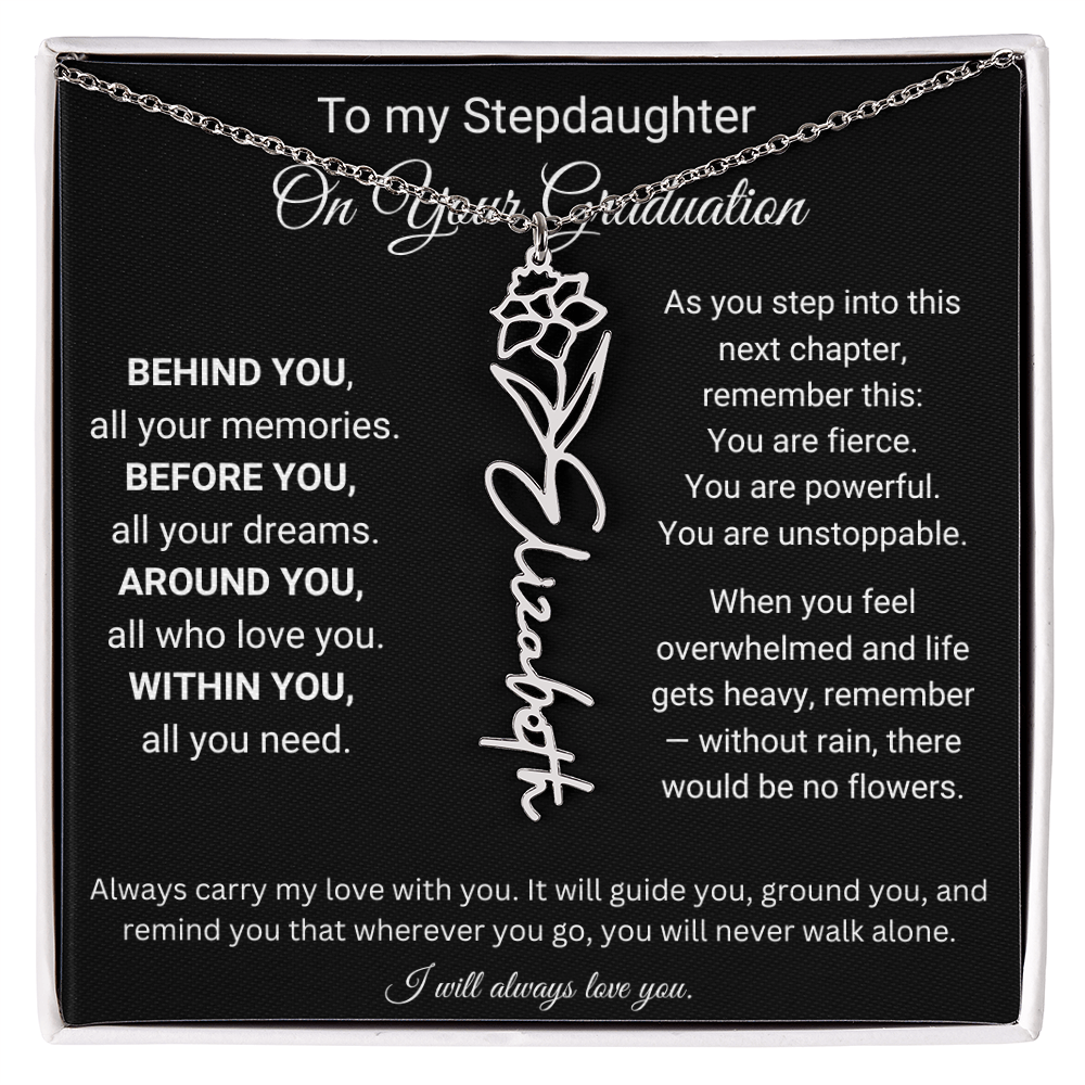To My Stepdaughter On Your Graduation | You'll Never Walk Alone | Flower Name Necklace