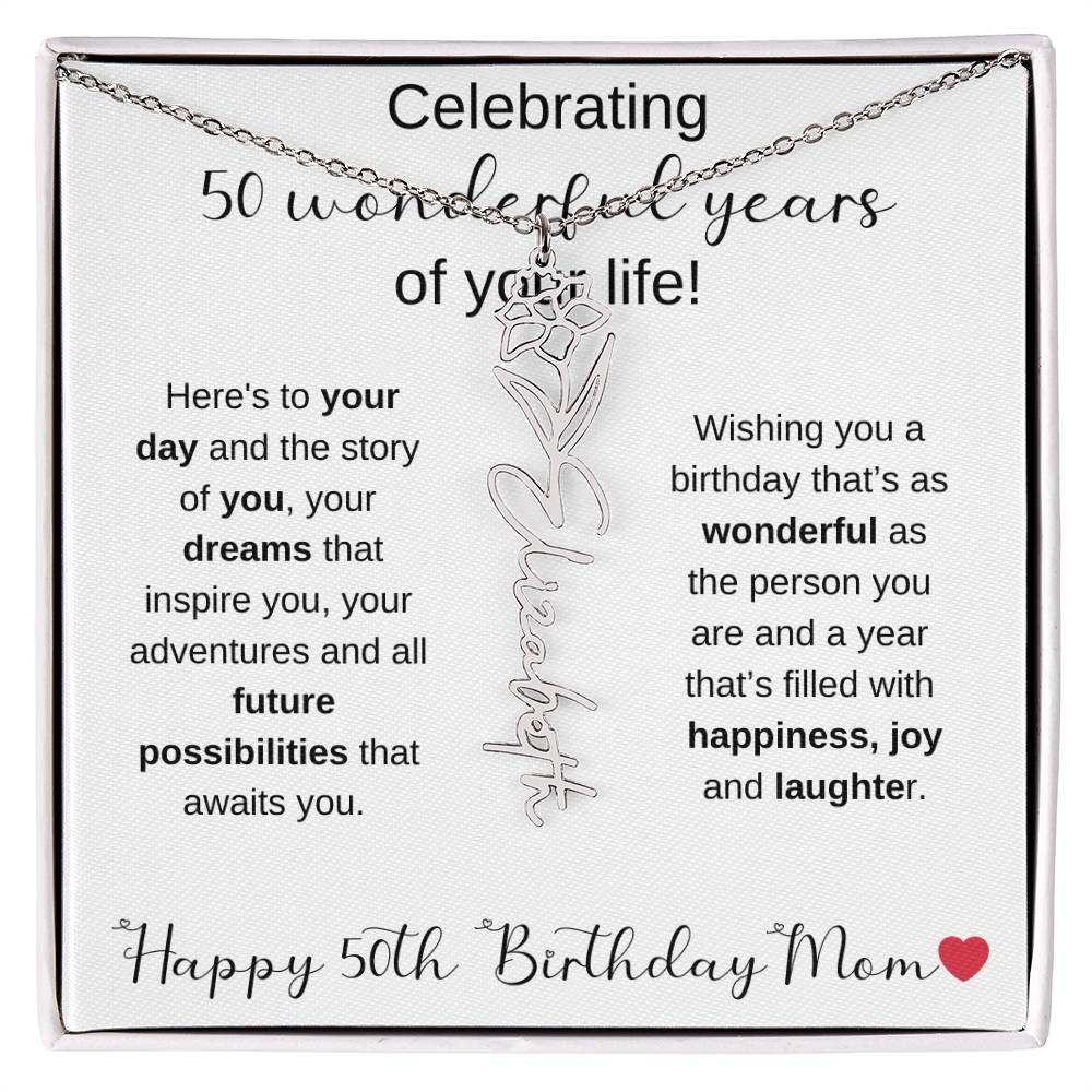 Happy 50th Birthday Mom - Flower Name Necklace