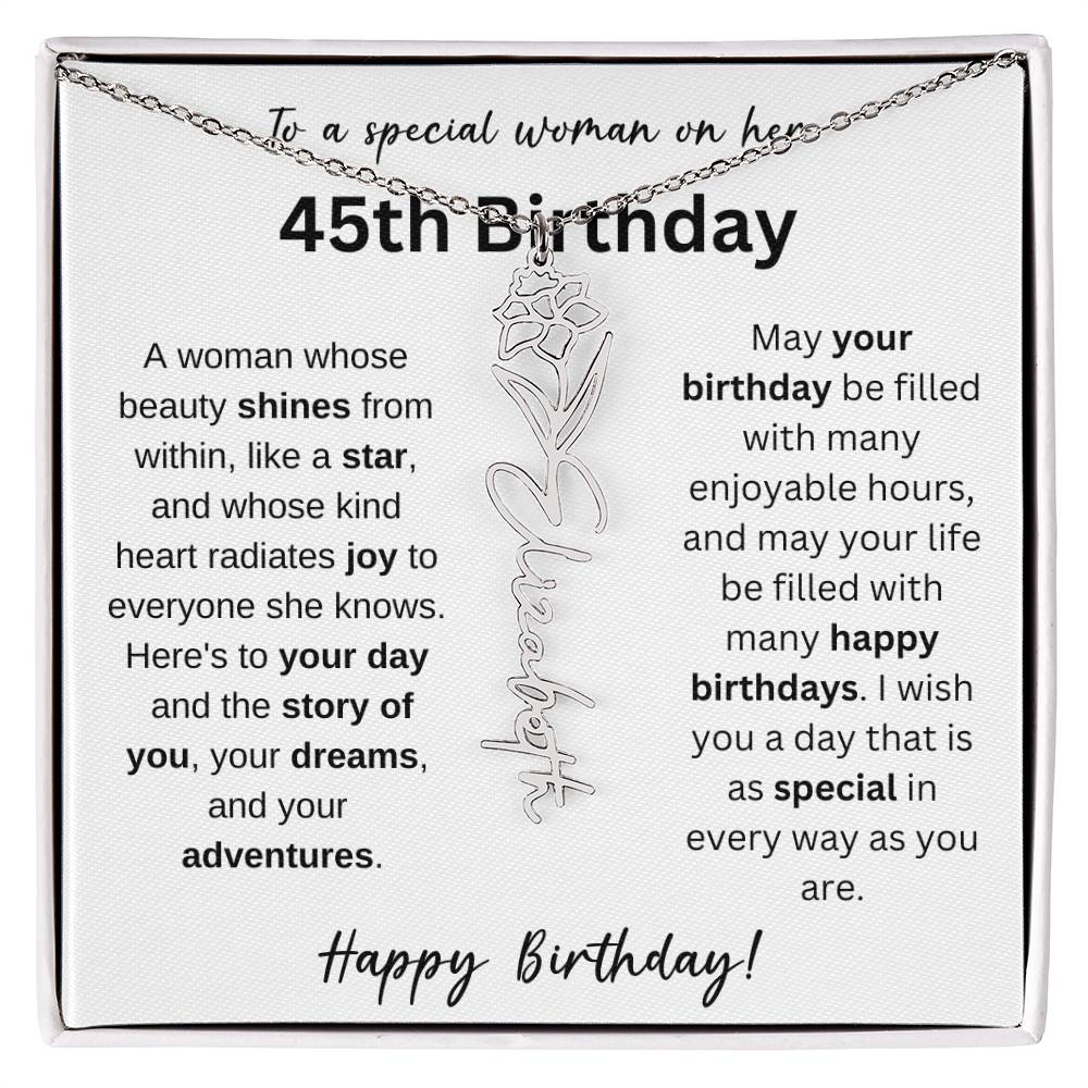 To A Special Woman - Happy 45th Birthday - Flower Name Necklace