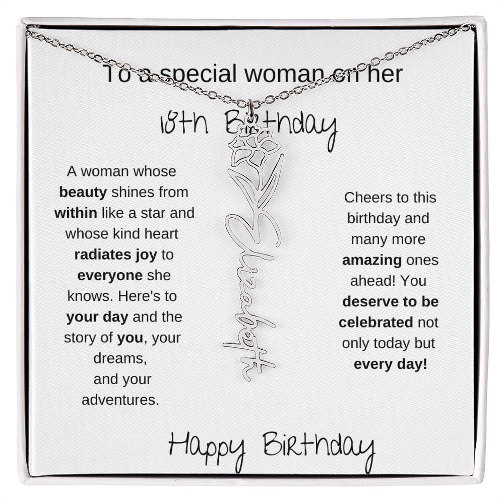 To A Special Women On Her 18th Birthday - Flower Name Necklace