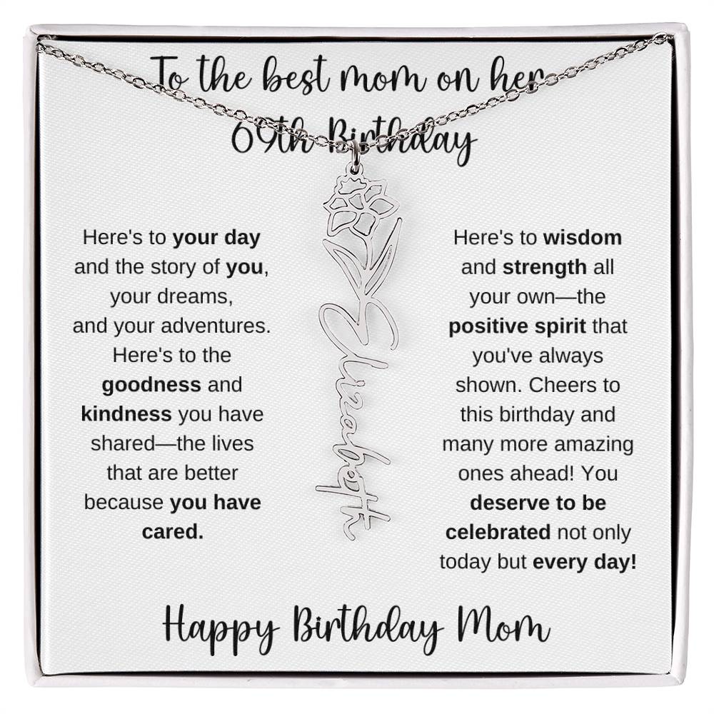 To The Best Mom - Happy 69th Birthday | Flower Name Necklace