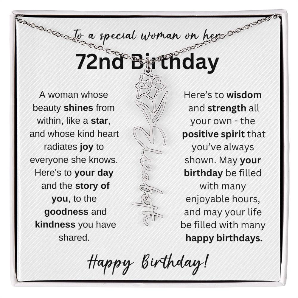A Woman Whose Beauty Shines From Within - Happy 72nd Birthday - Flower Name Necklace