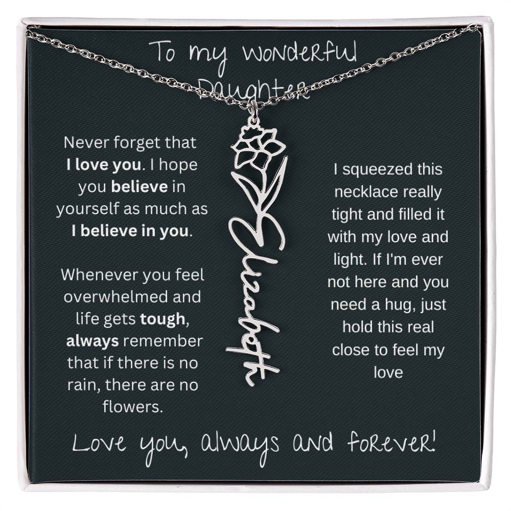 To My Wonderful Daughter Love You Always and Forever | Flower Name Necklace