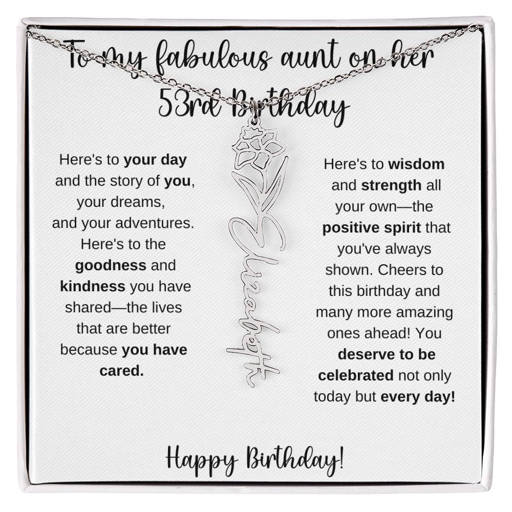 To My Fabulous Aunt - Happy 53rd Birthday - Flower Name Necklace