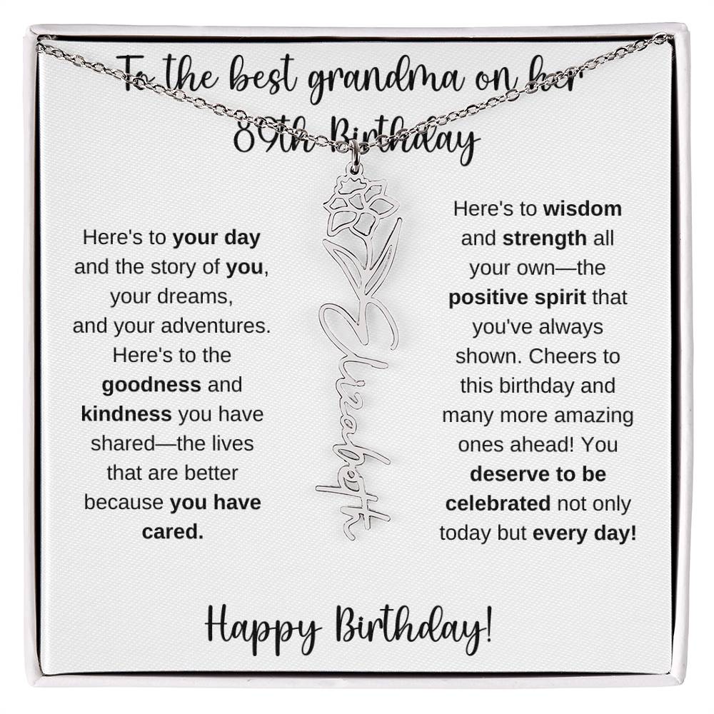 To The Best Grandma - Happy 89th Birthday | Flower Name Necklace
