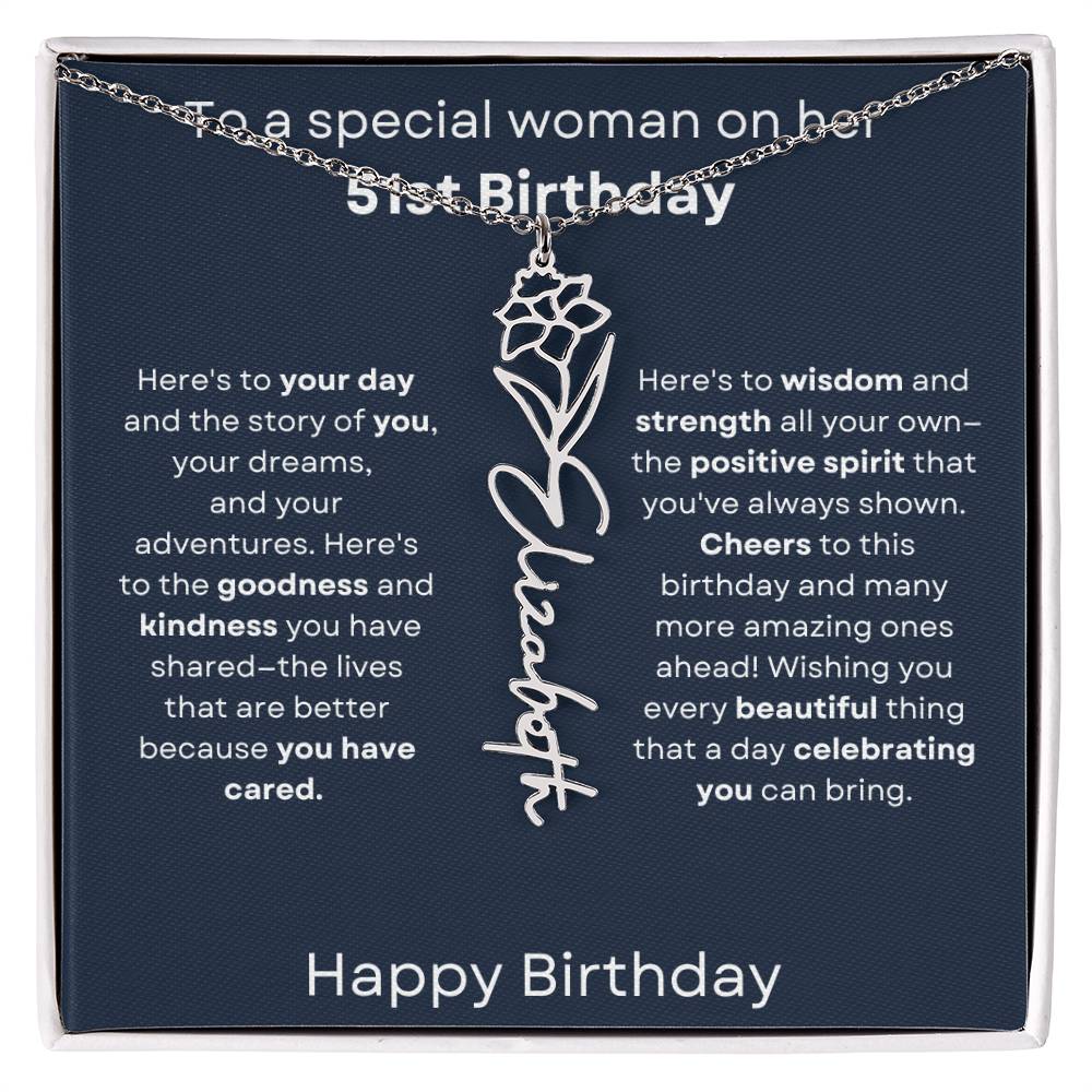 To A Special Woman On Her 51st Birthday - Flower Name Necklace