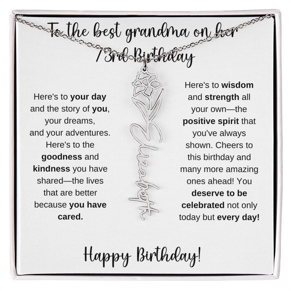 To The Best Grandma - Happy 73rd Birthday | Flower Name Necklace