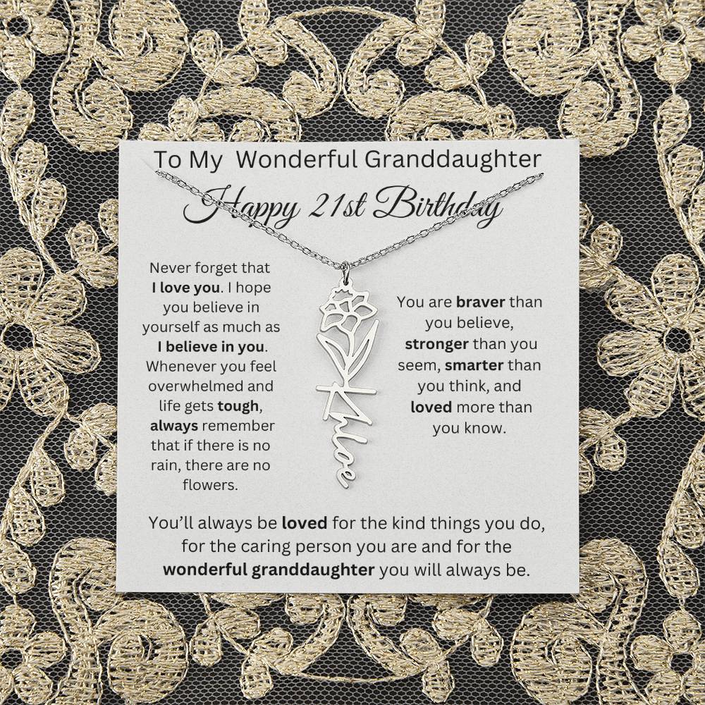 To My Wonderful Granddaughter - Happy 21st Birthday - Flower Name Necklace