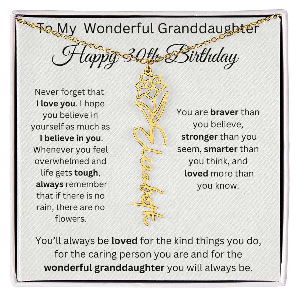 To My Wonderful Granddaughter - Happy 30th Birthday - Flower Name Necklace