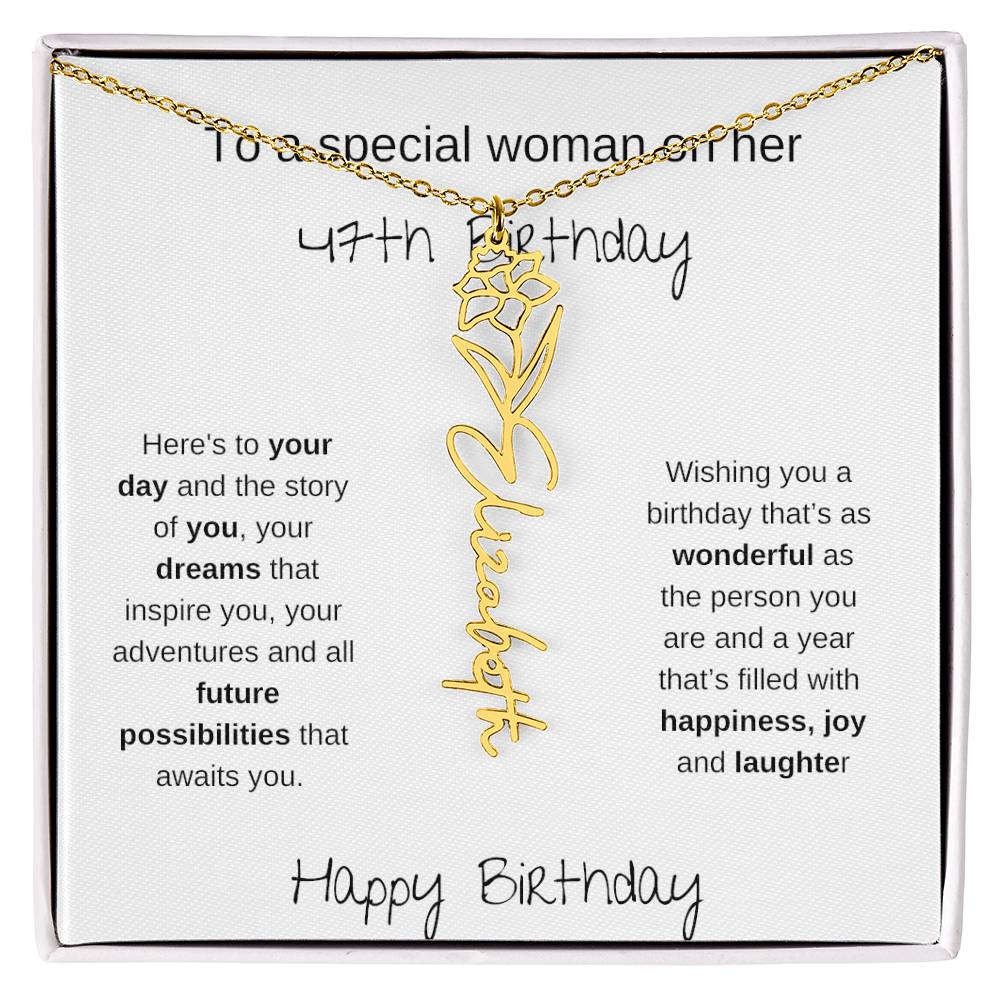 A Special Woman 47th Birthday | Flower Name Necklace