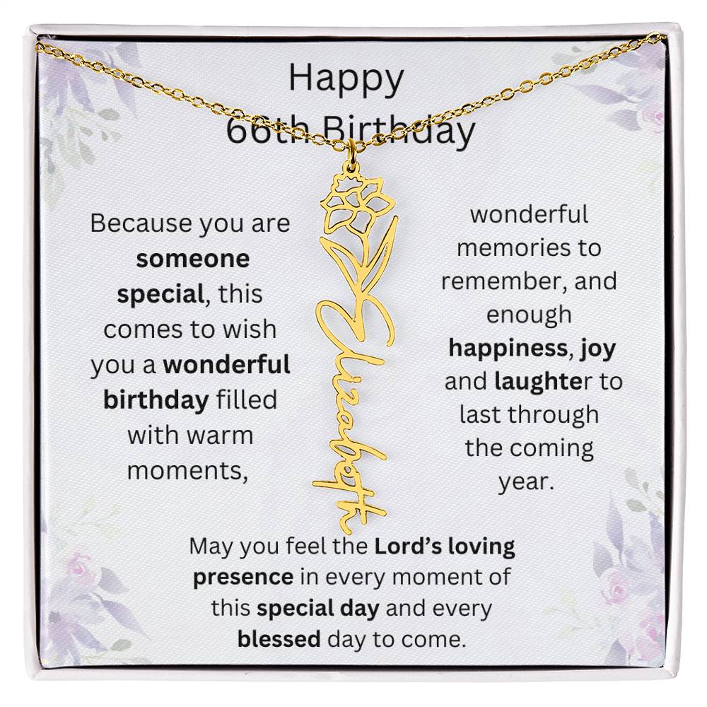 Wishing You Happiness, Joy & Laughter - Happy 66th Birthday | Flower Name Necklace