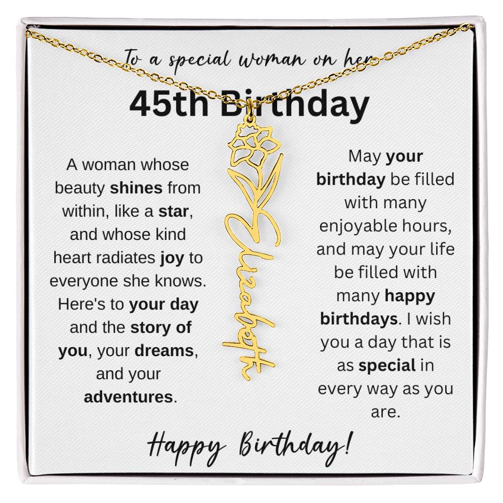 To A Special Woman - Happy 45th Birthday - Flower Name Necklace
