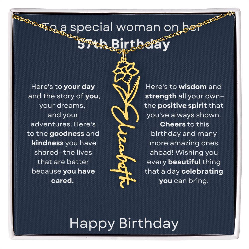 To A Special Woman On Her 57th Birthday - Flower Name Necklace