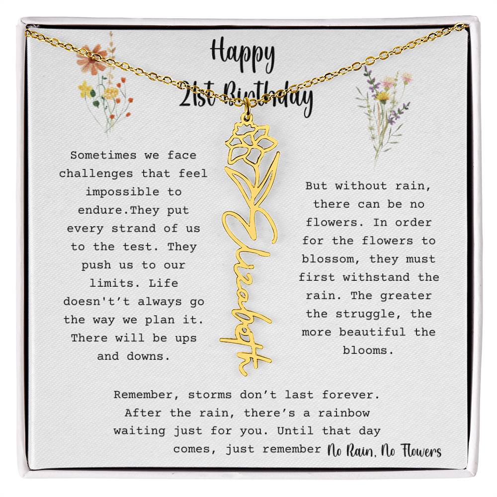 No Rain, No Flowers - Happy 21st Birthday - Flower Name Necklace