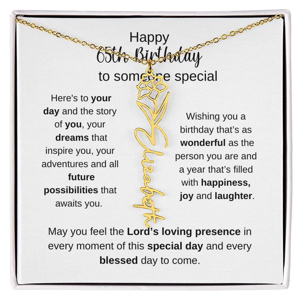 Happy 65th Birthday To Someone Special - Flower Name Necklace