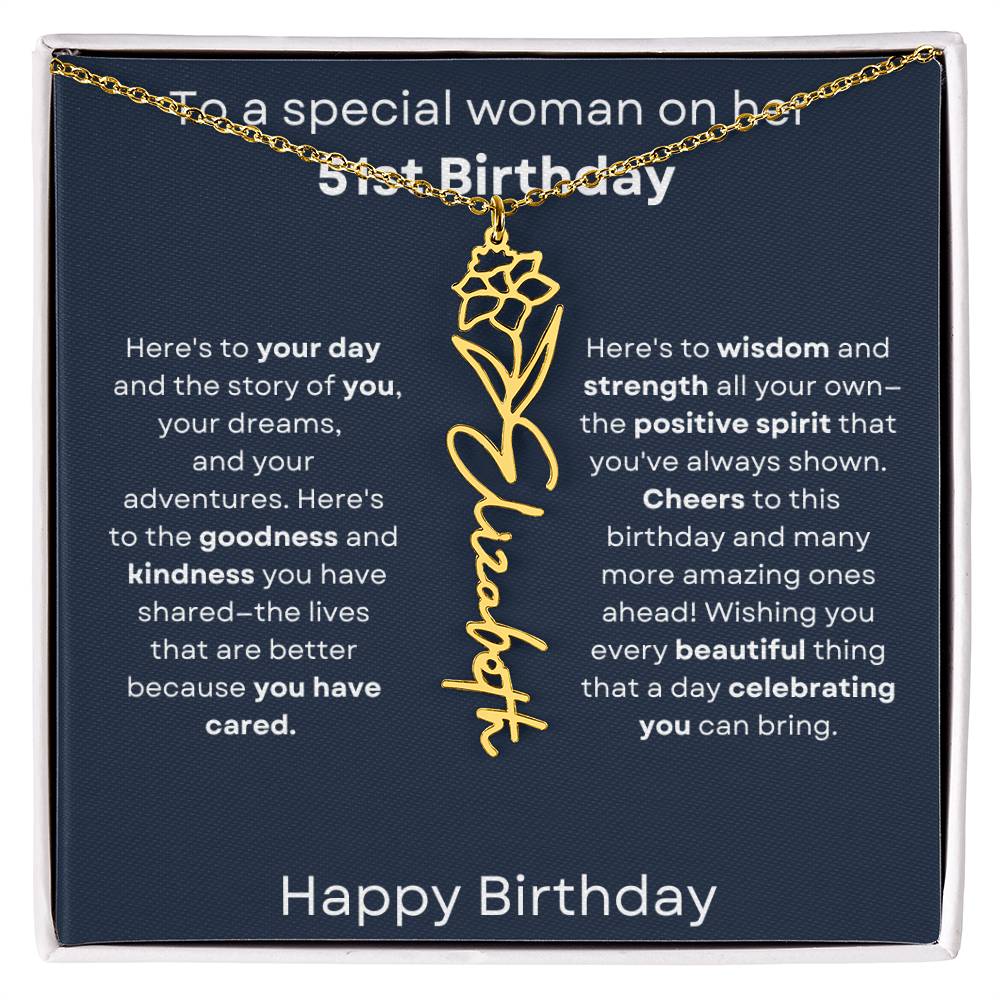 To A Special Woman On Her 51st Birthday - Flower Name Necklace
