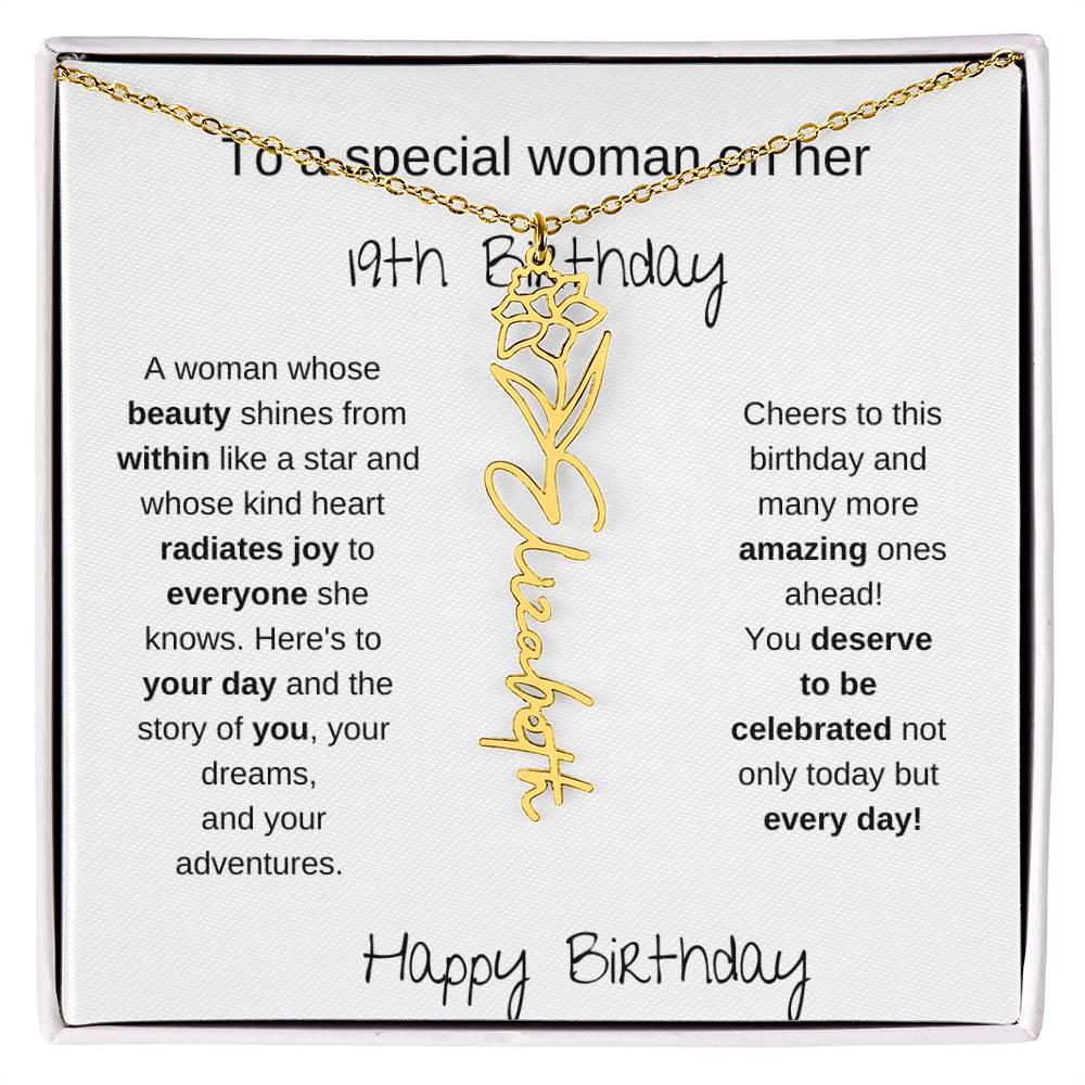 To A Special Women On Her 19th Birthday - Flower Name Necklace
