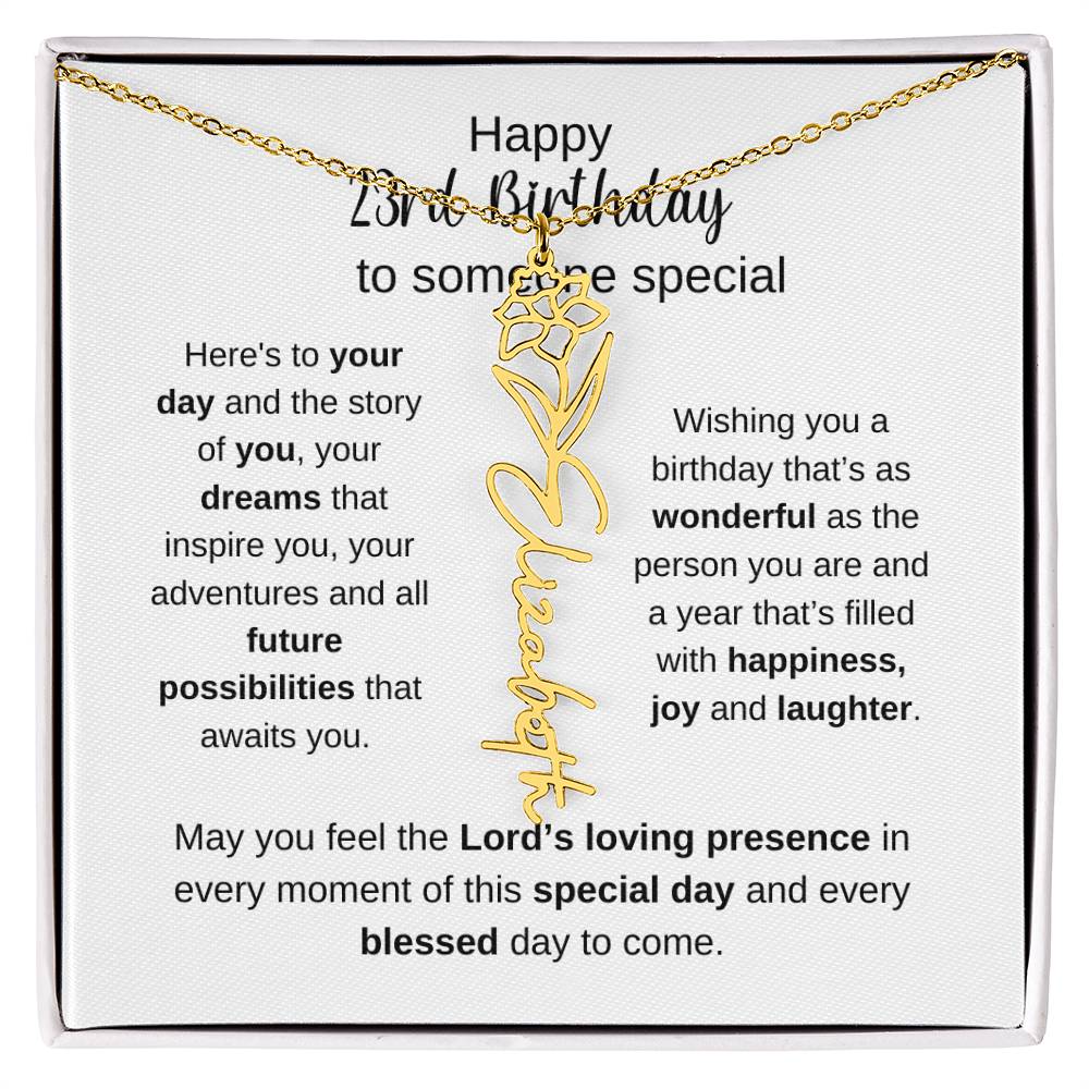 Happy 23rd Birthday To Someone Special - Flower Name Necklace