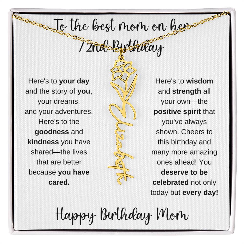 To The Best Mom - Happy 72nd Birthday | Flower Name Necklace