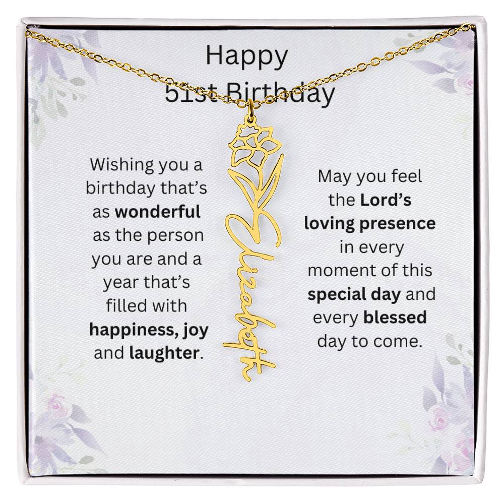 Wishing You Happiness, Joy & Laughter - Happy 51st Birthday | Flower Name Necklace