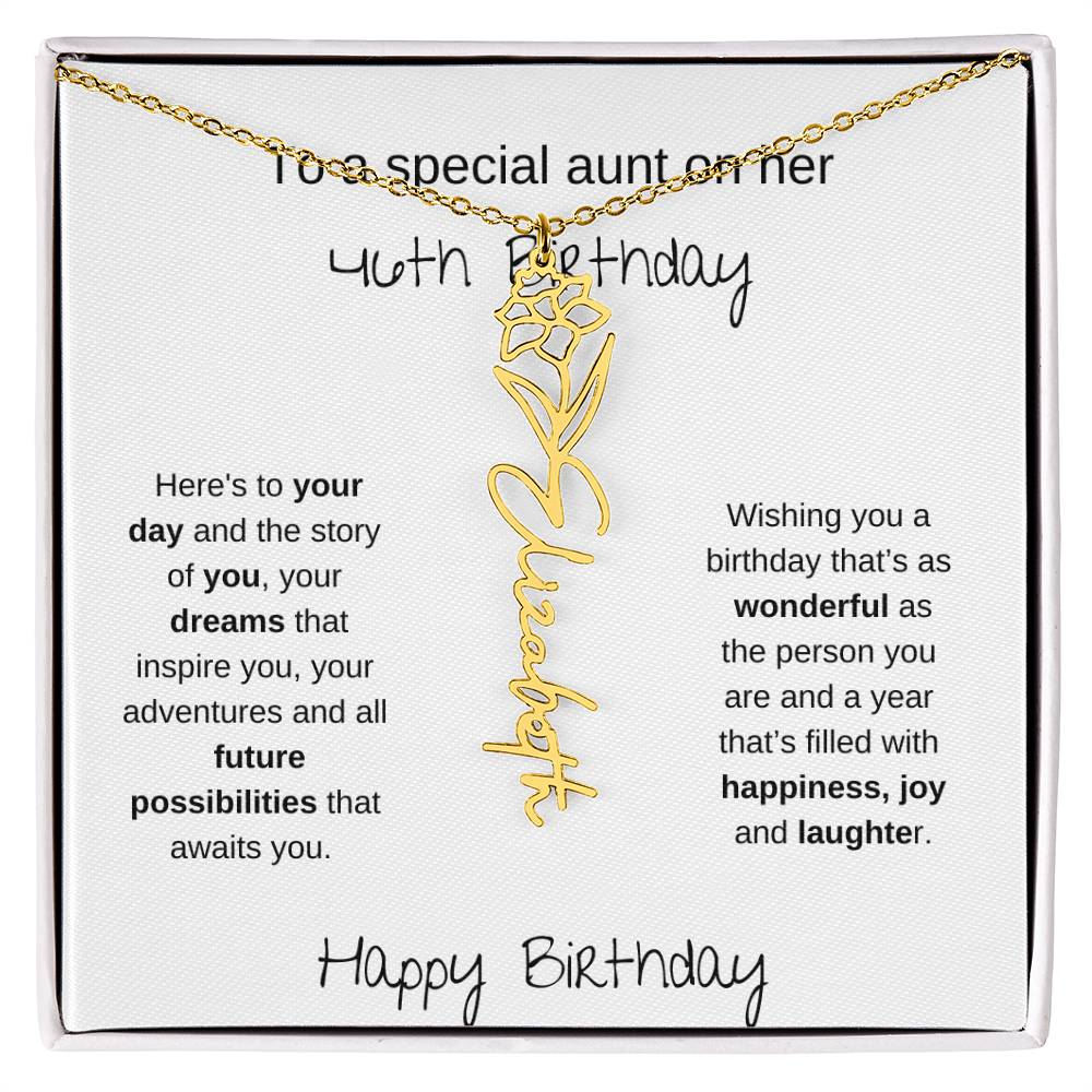 To A Special Aunt On Her 46th Birthday | Flower Name Necklace